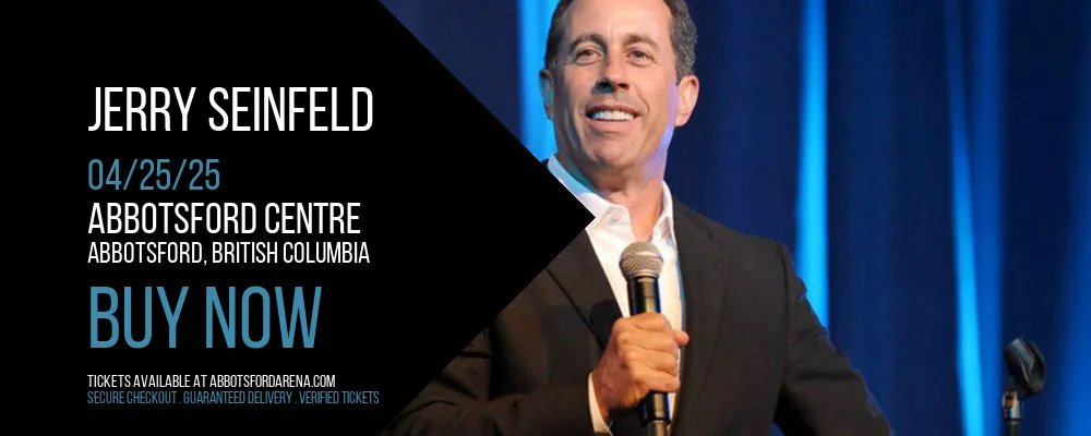 Jerry Seinfeld at Abbotsford Centre